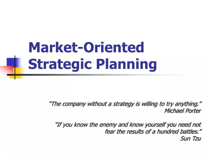 market oriented strategic planning