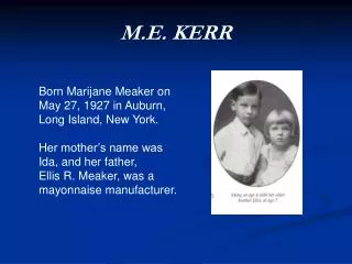 M.E. KERR