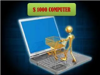 $ 1000 COMPUTER