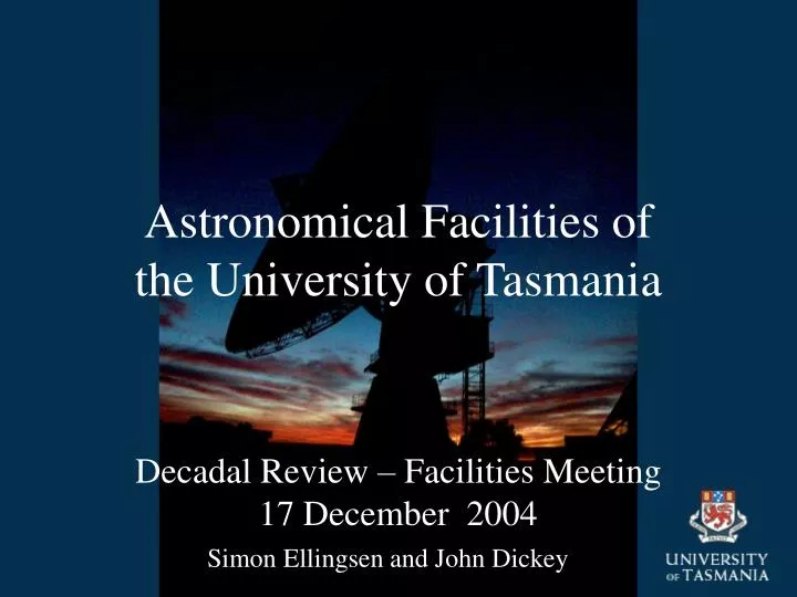 astronomical facilities of the university of tasmania
