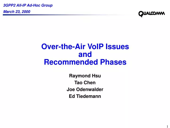 over the air voip issues and recommended phases