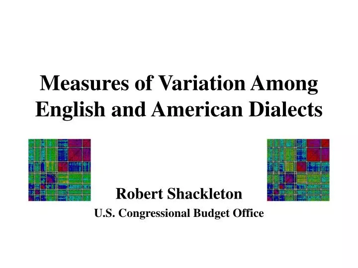 measures of variation among english and american dialects