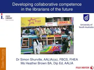 Developing collaborative competence in the librarians of the future