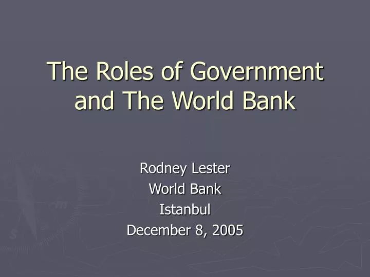 the roles of government and the world bank