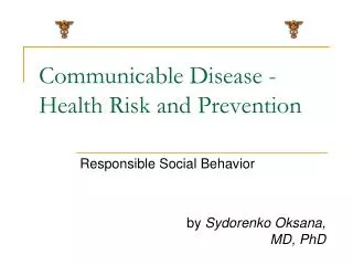 Communicable Disease -Health Risk and Prevention