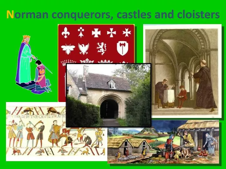 n orman conquerors castles and cloisters