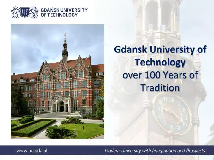 gdansk university of technology over 100 years of tradition
