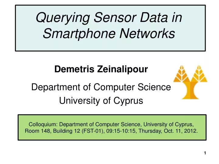 querying sensor data in smartphone networks
