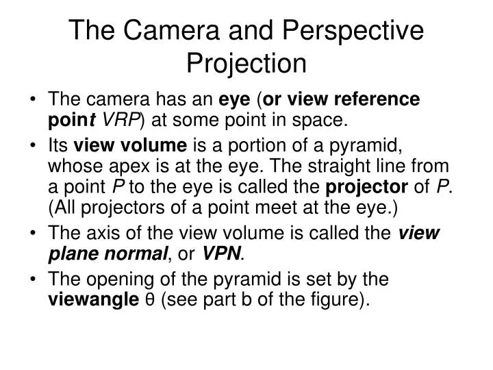 the camera and perspective projection