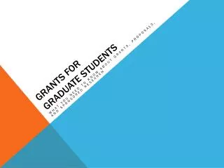 Grants for Graduate Students