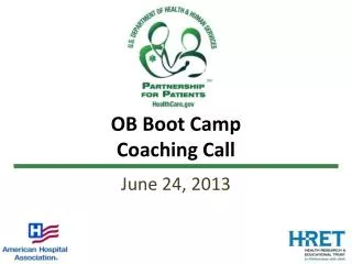 OB Boot Camp Coaching Call
