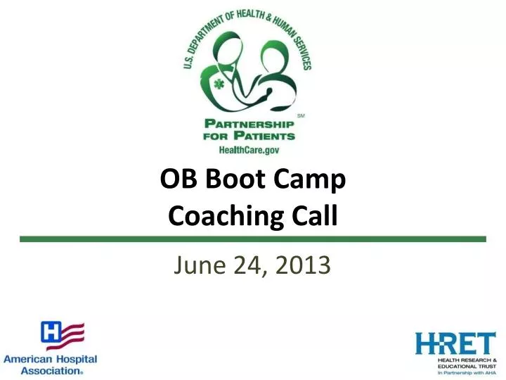 ob boot camp coaching call