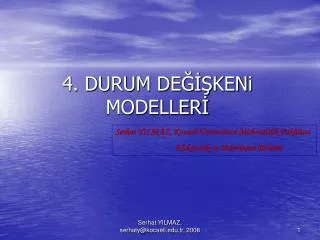 4 durum de keni modeller