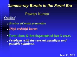 Gamma-ray Bursts in the Fermi Era