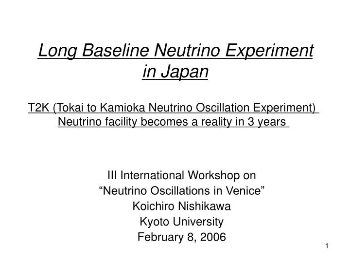 long baseline neutrino experiment in japan