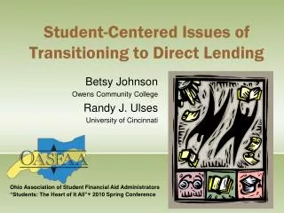 Student-Centered Issues of Transitioning to Direct Lending