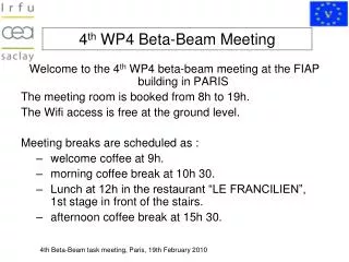 4 th WP4 Beta-Beam Meeting