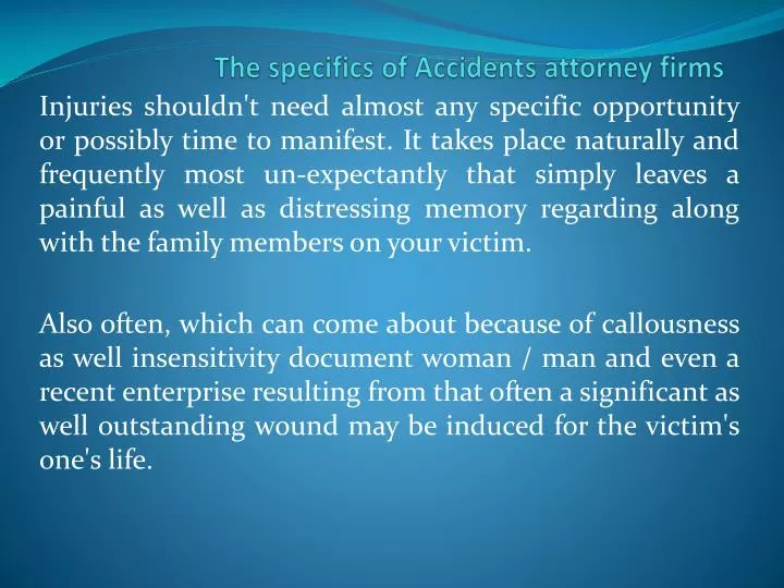 the specifics of accidents attorney firms