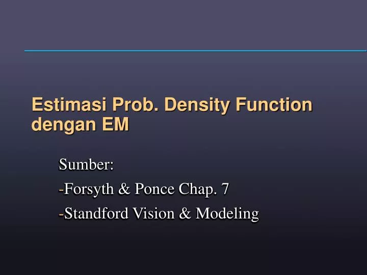estimasi prob density function dengan em