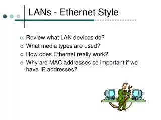 LANs - Ethernet Style