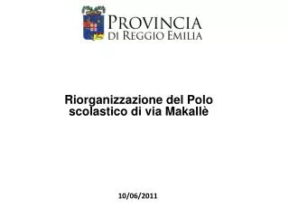 riorganizzazione del polo scolastico di via makall