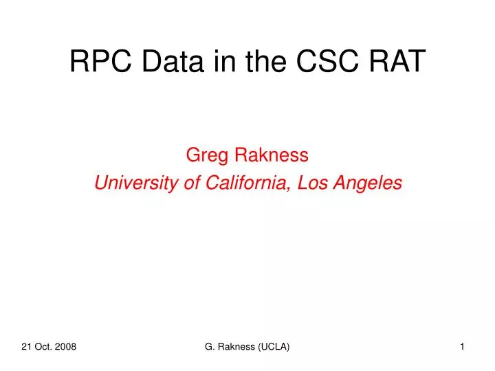 rpc data in the csc rat