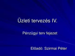 zleti tervez s iv