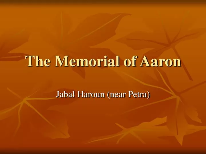 the memorial of aaron