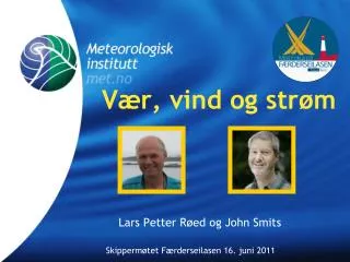 v r vind og str m