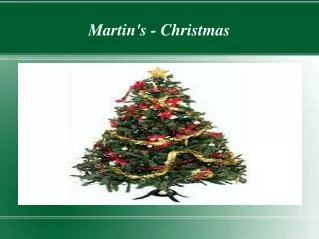 Martin's - Christmas