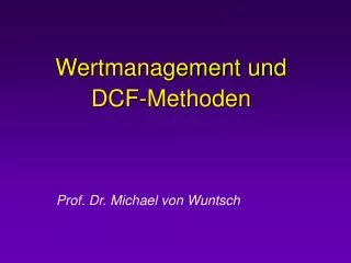 wertmanagement und dcf methoden