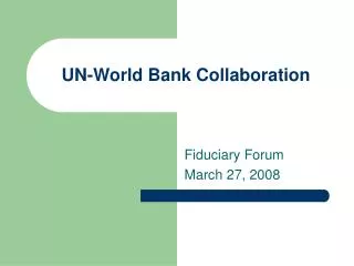 UN-World Bank Collaboration