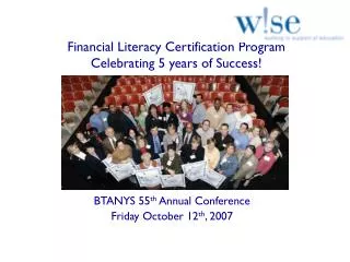 Financial Literacy Certification Program Celebrating 5 years of Success!