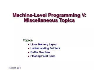 machine level programming v miscellaneous topics