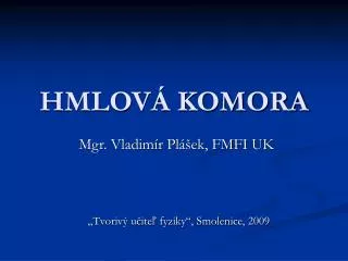 hmlov komora