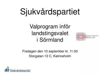 sjukv rdspartiet valprogram inf r landstingsvalet i s rmland
