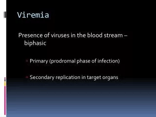 Viremia