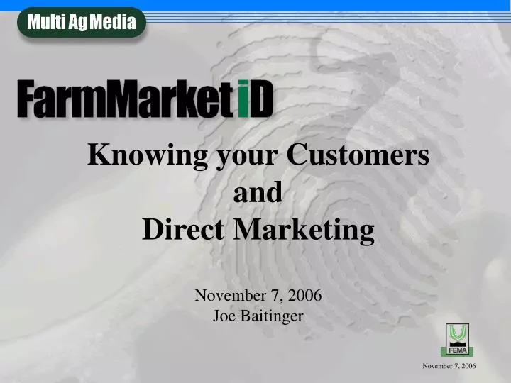 knowing your customers and direct marketing november 7 2006 joe baitinger