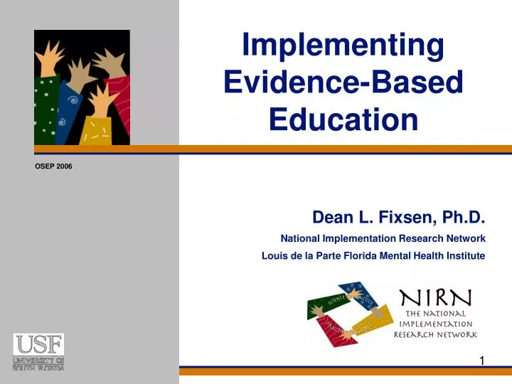 implementing evidence based education