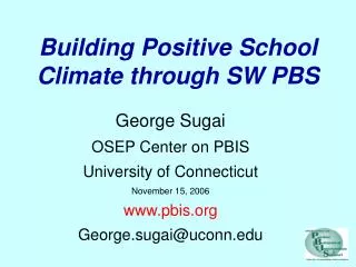 building positive school climate through sw pbs