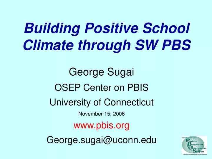 building positive school climate through sw pbs