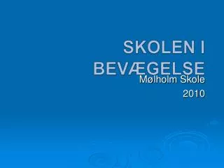 skolen i bev gelse