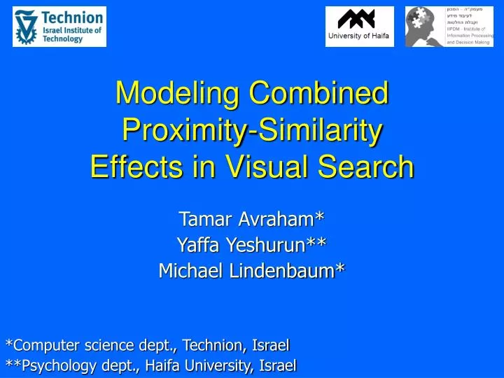 modeling combined proximity similarity effects in visual search