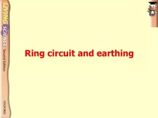 Ring circuit and earthing