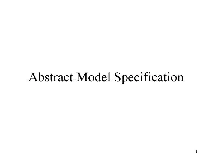 abstract model specification