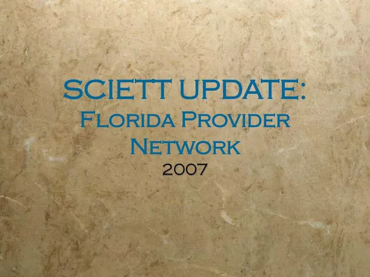 sciett update florida provider network