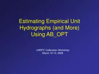 Estimating Empirical Unit Hydrographs (and More) Using AB_OPT