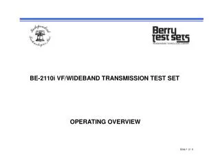 BE-2110i VF/WIDEBAND TRANSMISSION TEST SET