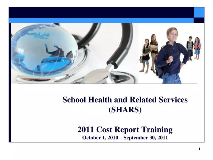 school health and related services shars 2011 cost report training october 1 2010 september 30 2011