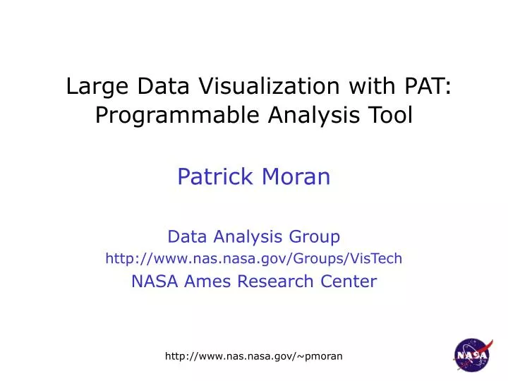 large data visualization with pat programmable analysis tool